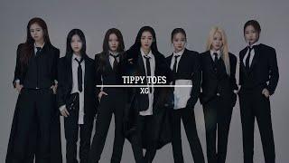 [ SPED UP ] XG - TIPPY TOES