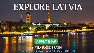 "Latvia Visa 2025: Ultimate Guide for Schengen visa and Tips!"