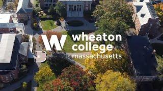 Wheaton College: The Place For You