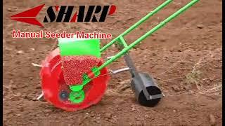 SHARP Manual Seeder Machine