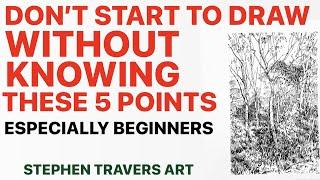 The Most Important Five Drawing Points I Know!