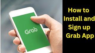 How to download and sign up Grab app | Create an Account in Grab app