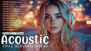 Acoustic Songs Playlist With LyricsBest Viral TikTok Chill Songs Cover 2025 Relaxing Acoustic Hits