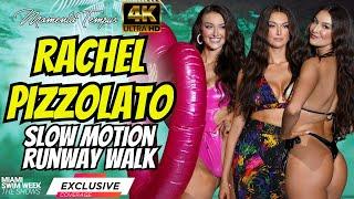  Rachel Pizzolato's SLOW MOTION Runway Walks / Miami Swim Week the Shows 2023 /4K