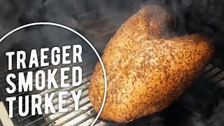 How To Smoke Turkey on the Traeger! Are You Missing Out on More Great BBQ?