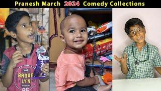  Pranesh Comedy Collections March 2024 @SonAndDadOfficial #praneshcomedy