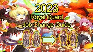 [iRO - Ragnarok Online] Royal Guard - Job Change Guide - 2023