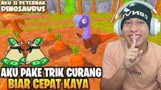 AKU PAKE TRIK CURANG DI AKU SI PETERNAK DINOSAURUS.? #2