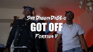 SheDigginDaGlo , Foriegn V "Got Off"  Official Music Video Shot By @KaleTec