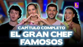 EL GRAN CHEF FAMOSOS EN VIVO - SÁBADO 15 DE JUNIO | LATINA TELEVISIÓN