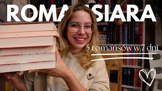 5 romansów w 7 dni (prawie...)  #romansiara