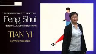 Personal Tian Yi Direction | Feng Shui Basics