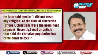 Goa Governor flags falling Christian population; spike in Muslim population