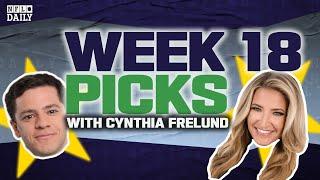 Week 18 Picks with Cynthia Frelund