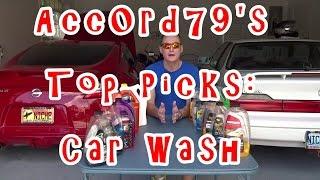 Acc0rd79's  Car Wash Top Picks Comparison! Meguiars, Mothers, Turtle Wax, Eagle One