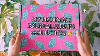 MY HANDMADE JOURNAL SUPPLIES COLLECTION Part1  #craftersworld #journal #journalsupplies  #diy #asmr