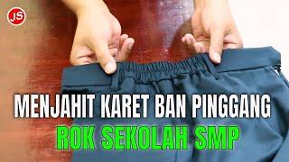 Menjahit Ban Pinggang Karet Elastik  | sew the elastic on the waist of the skirt  | sewing rubber