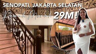 Rumah Mewah Besar di Senopati Area Jakarta Selatan | Hanya 29M