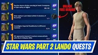 Fortnite Complete Part 2 - Lando and The Empire Quests - How to EASILY Complete Star Wars Quests