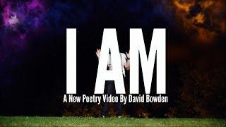 David Bowden - "I Am"