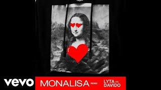 Lyta - Monalisa (Official Audio Remix) ft. DaVido