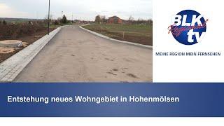 Entstehung neues Wohngebiet in Hohenmölsen