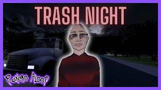 Documenting A Notorious Serial Killer - Trash Night