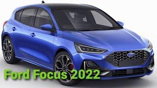 Intérieur & Extérieur Nouveau Ford Focus 2022 Au Maroc