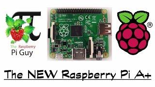 The NEW Raspberry Pi A+