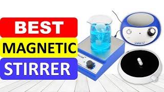 TOP 10 Best Magnetic Stirrer in 2022