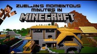 Zueljin's Momentous Minutes in Minecraft - Ep5 - Hypermine is Born