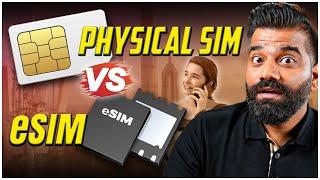 Why Is eSIM The Future? eSIM Vs Physical SIM Card