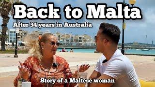 She moved back to Malta after 34 years in Australia