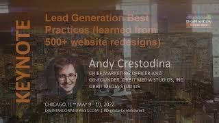 Lead Generation Best Practices - Andy Crestodina, Orbit Media Studios