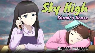 Sky High Shinbi's House Bahasa Indonesia