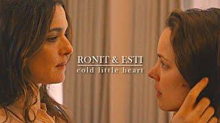 Ronit & Esti | Cold Little Heart [disobedience]