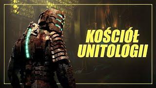 Estachologiczne doktryny Unitologów [DEAD SPACE LORE PL]