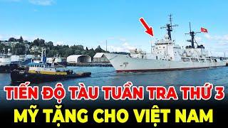 Ngỡ Ngàng! Cận Cảnh Mỹ Trao Tặng Tàu Tuần Tra Thứ 3 Cho CSB Việt Nam