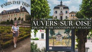 AUVERS-SUR-OISE  (Van Gogh Village - Paris day trip)
