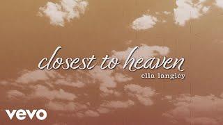 Ella Langley - closest to heaven (Official Visualizer)