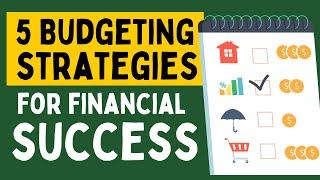 Top 5 Budgeting Strategies for Financial Success for Entrepreneurs