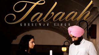 Tabaah (Full Music Video) | Gursewak Singh | Bir Amrit | Shutterup Media | Latest Punjabi Songs 2020