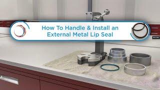 Support To The End: Omniseal Solutions' Omniseal® EXTERNAL Metal Lip Seal Installation