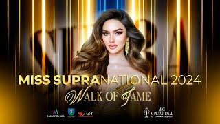 WALK OF FAME. MISS SUPRANATIONAL 2024 EXPERIENCE. LIVE.