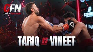 Tariq Al Habtoor vs. Vineet [FULL FIGHT] | Crypto Fight Night 3