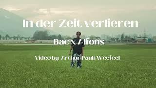 bac - In der Zeit verlieren ( Lyric Video )