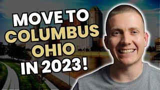 Why people are moving to Columbus Ohio in 2023