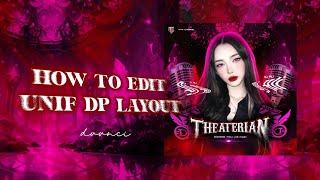 how to edit unif dp layout by dvvinci 