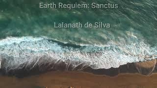 Earth Requiem: Sanctus - Lalanath de Silva (RA21)