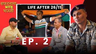 Part 2 : 26/11 के महानायक Marine Commando Praveen Kumar Teotia के संघर्ष की कहानी #सफरनामाwithभज्जी